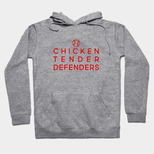 Chicken Tender Defenders 29 Hoodie by LetsOverThinkIt